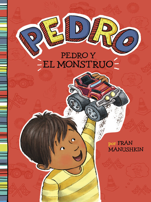 Title details for Pedro y el monstruo by Fran Manushkin - Available